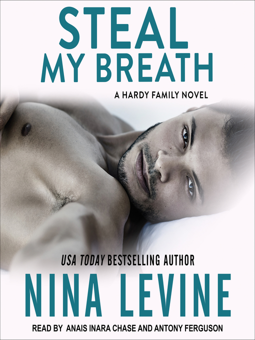 Title details for Steal My Breath by Nina Levine - Available